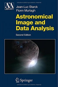 Book: Astronomical Image and Data Analysis (2006, 2nd Ed.)